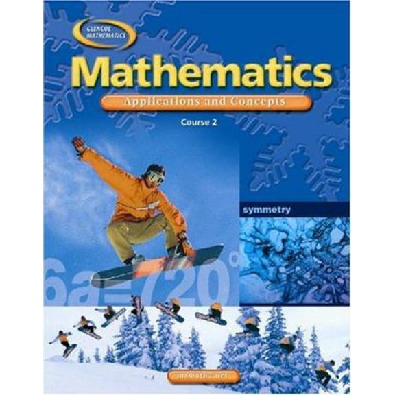 Pre-Owned Mathematics: Applications and Concepts, Course 2, Student Edition (Hardcover) 0078652634 9780078652639