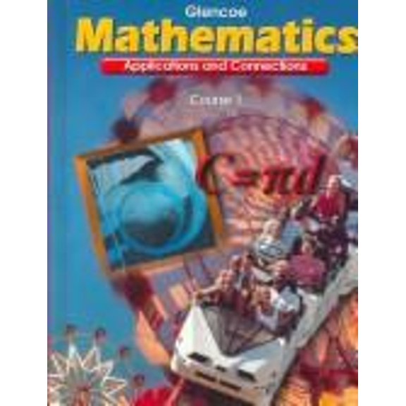Pre-Owned Mathematics Applications and Connections Course 1, Teacher's Wraparound Edition (Hardcover) 0028330536 9780028330532
