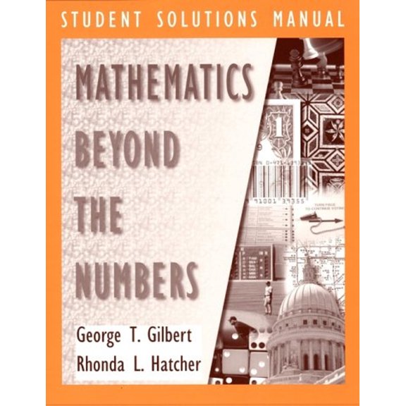Pre-Owned Mathematics Beyond the Numbers, Student Solutions Manual (Paperback) 0471293970 9780471293972