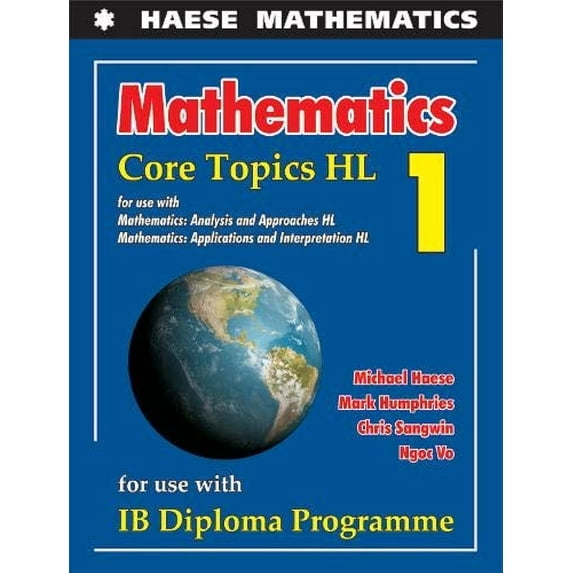 Pre-Owned Mathematics: Core Topics HL - Physical and digital 9781925489583 1925489582 -