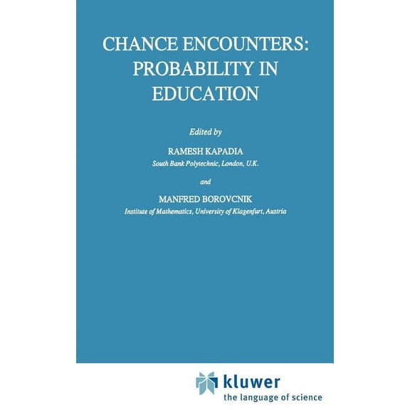 Mathematics Education Library Chance Encounters: Probability in Education, Book 12, (Hardcover)