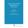 thumbnail image 1 of Mathematics Education Library Chance Encounters: Probability in Education, Book 12, (Paperback), 1 of 1