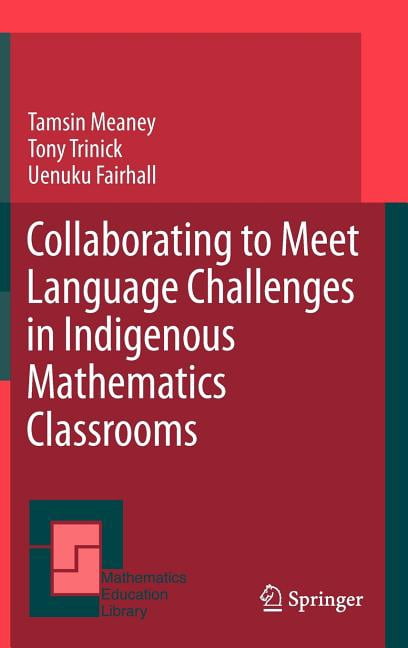 Mathematics Education Library Collaborating to Meet Language Challenges ...