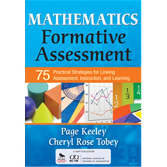 Mathematics Formative Assessment 75 Practical Strategies For Linking Assessment, Instruction, And Learning, Paperback
