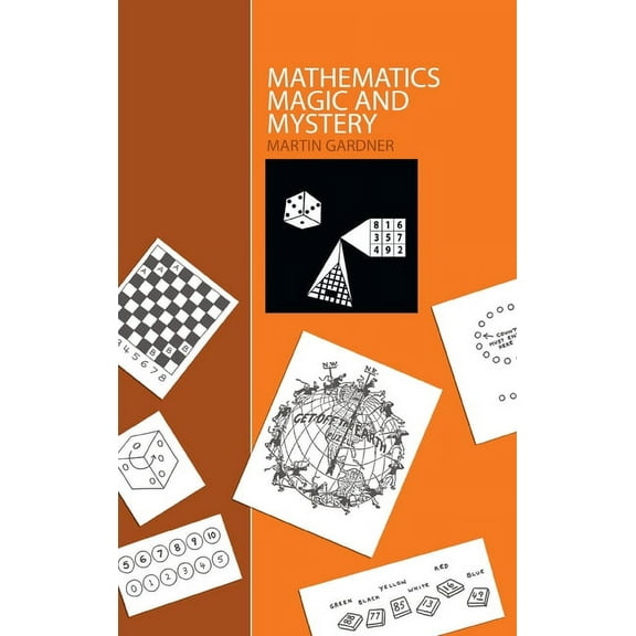 Mathematics, Magic and Mystery, (Hardcover)