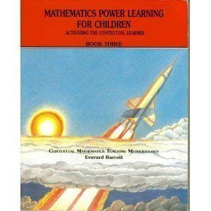 Pre-Owned Mathematics Power Learning for Children: Activating the Contextual Learner : Book Three (Paperback) 1883324033 9781883324032