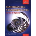 thumbnail image 1 of Pre-Owned Mathematics Standard Level for the IB Diploma (Paperback) 0199149798 9780199149797, 1 of 1