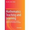 thumbnail image 1 of Mathematics Teaching and Learning: South Korean Elementary Teachers' Mathematical Knowledge for Teaching, (Paperback), 1 of 5