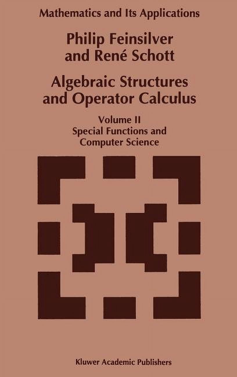 Structure Mathmatics For Computer Tech Mathematics and Its Applications Algebraic Structures and Operator ...