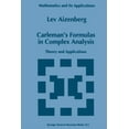 thumbnail image 1 of Mathematics and Its Applications Carleman's Formulas in Complex Analysis: Theory and Applications, Book 244, (Paperback), 1 of 1