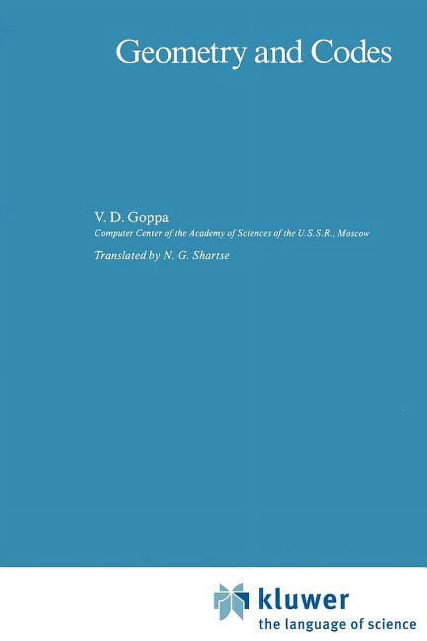 Mathematics and Its Applications: Geometry and Codes (Paperback ...