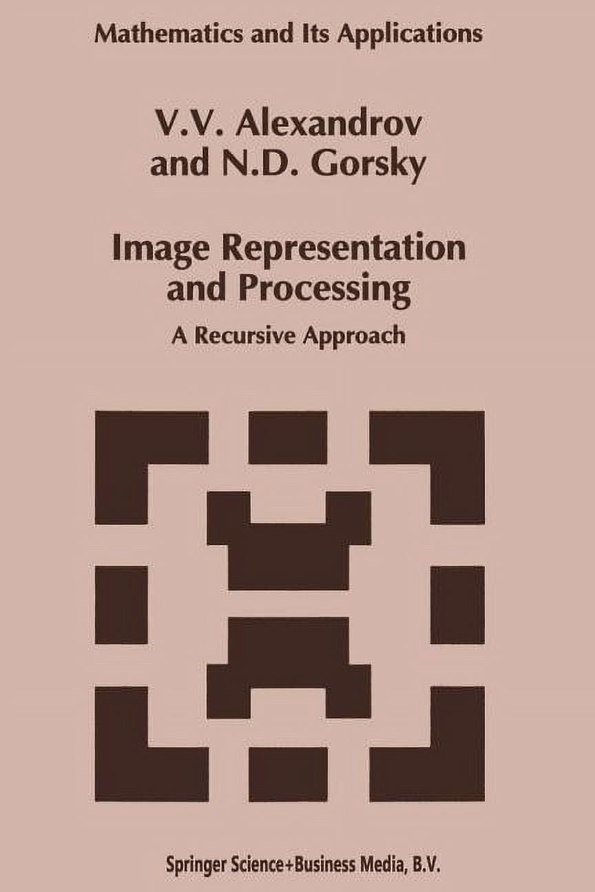 Recursive Math Book Photo Mathematics and Its Applications: Image Representation and Processing ...