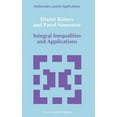 thumbnail image 1 of Mathematics and Its Applications Integral Inequalities and Applications, Book 57, (Hardcover), 1 of 1