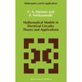 thumbnail image 1 of Mathematics and Its Applications Mathematical Models in Electrical Circuits: Theory and Applications, Book 66, (Hardcover), 1 of 1