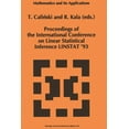 thumbnail image 1 of Mathematics and Its Applications Proceedings of the International Conference on Linear Statistical Inference Linstat '93, Book 306, (Paperback), 1 of 1