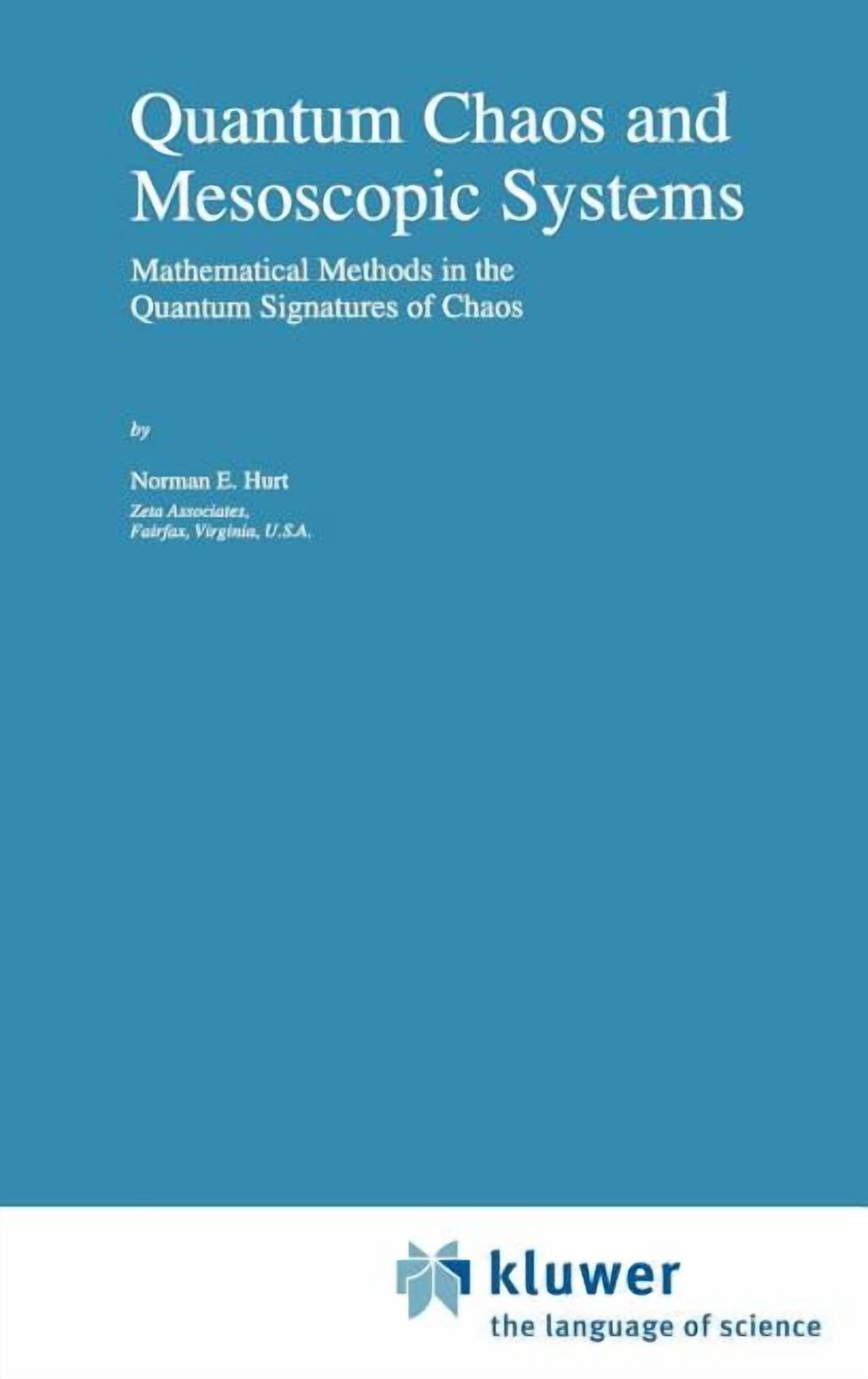 Mathematics and Its Applications Quantum Chaos and Mesoscopic Systems ...