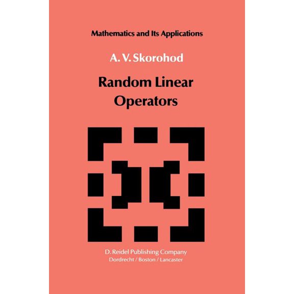 Mathematics and Its Applications Random Linear Operators, Book 1, (Paperback)