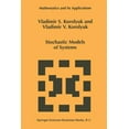 thumbnail image 1 of Mathematics and Its Applications Stochastic Models of Systems, Book 469, (Paperback), 1 of 1