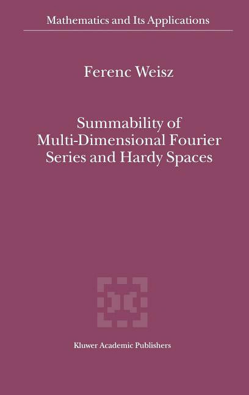 Mathematics and Its Applications: Summability of Multi-Dimensional ...