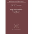 thumbnail image 1 of Mathematics and Its Applications Supermanifolds and Supergroups: Basic Theory, Book 570, (Paperback), 1 of 1
