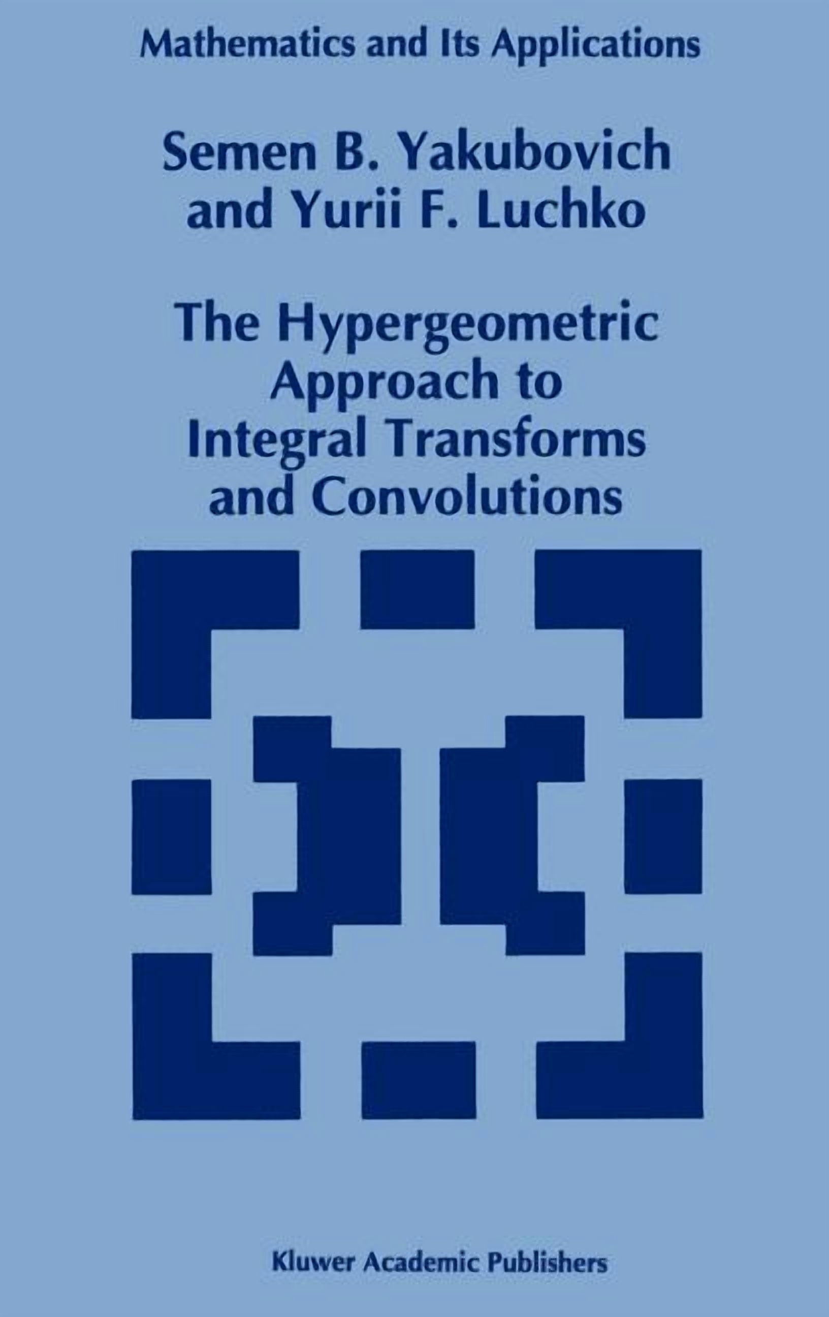 Hyper Meta Math Mathematics and Its Applications The Hypergeometric Approach to ...