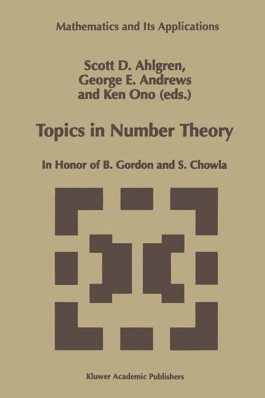 Famous Math Topics Book Mathematics and Its Applications Topics in Number Theory: In Honor of B ...