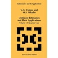 thumbnail image 1 of Mathematics and Its Applications Unbiased Estimators and Their Applications: Volume 1: Univariate Case, Book 263, (Hardcover), 1 of 1