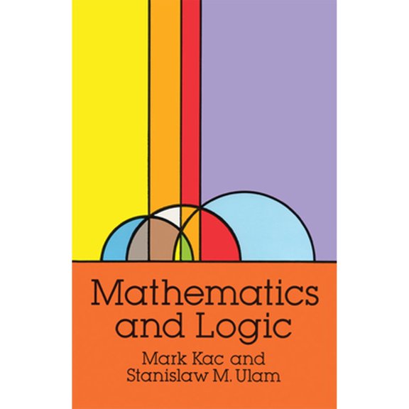 Pre-Owned Mathematics and Logic: Retrospect and Prospects (Dover Books on Mathematics) Paperback