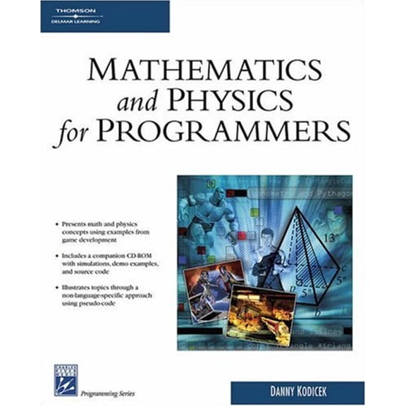 Pre-Owned Mathematics & Physics for Programmers (Programming Series) (Paperback) 1584503300 9781584503309