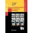 thumbnail image 1 of Mathematics and Visualization Advances in Multiresolution for Geometric Modelling, (Paperback), 1 of 1