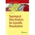 thumbnail image 1 of Mathematics and Visualization Topological Data Analysis for Scientific Visualization, (Paperback), 1 of 1