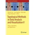 thumbnail image 1 of Mathematics and Visualization Topological Methods in Data Analysis and Visualization V: Theory, Algorithms, and Applications, (Paperback), 1 of 1