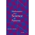 thumbnail image 1 of Pre-Owned Mathematics as a Science of Patterns (Paperback) 0198250142 9780198250142, 1 of 1