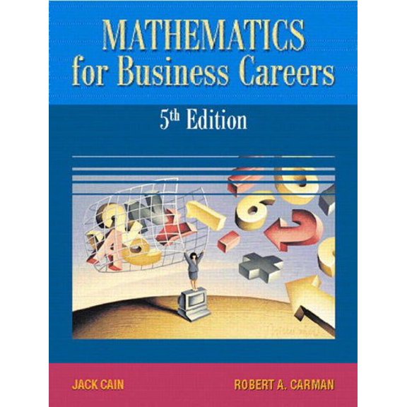 Pre-Owned Mathematics for Business Careers [With CDROM] (Paperback) 0130197491 9780130197498