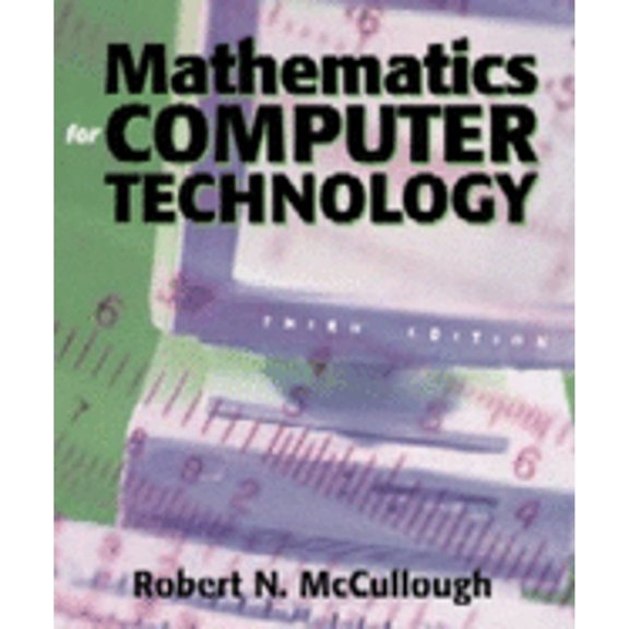 Pre-Owned Mathematics for Computer Technology (Student) (Paperback) 089582700X 9780895827005