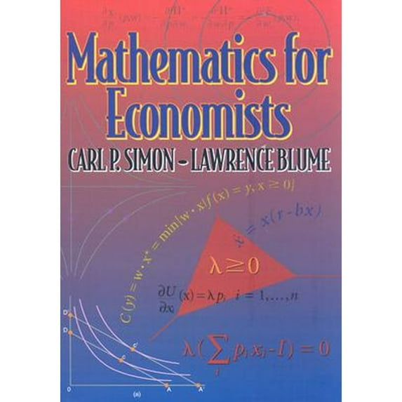 Pre-Owned Mathematics for Economists, 9780393957334, 0393957330, Hardcover,