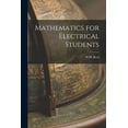thumbnail image 1 of Mathematics for Electrical Students, (Paperback), 1 of 1