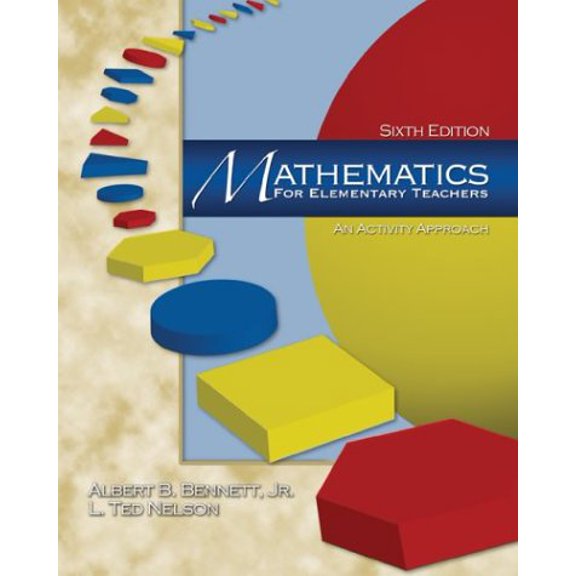 Pre-Owned Mathematics for Elementary Teachers: An Activity Approach (6th Edition), 9780072533071, 0072533072, Paperback, 6 edition
