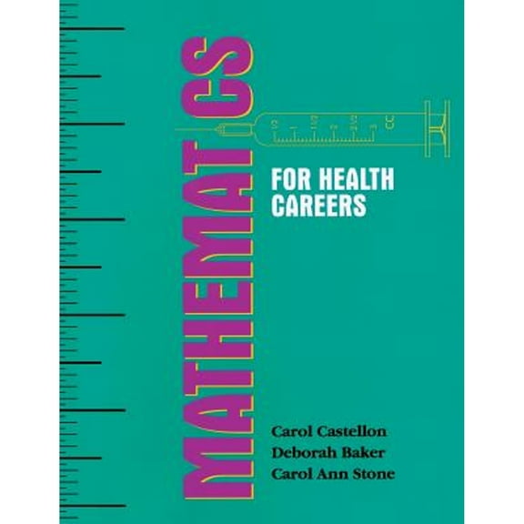 Pre-Owned Mathematics for Health Careers (Paperback) 0827355696 9780827355699