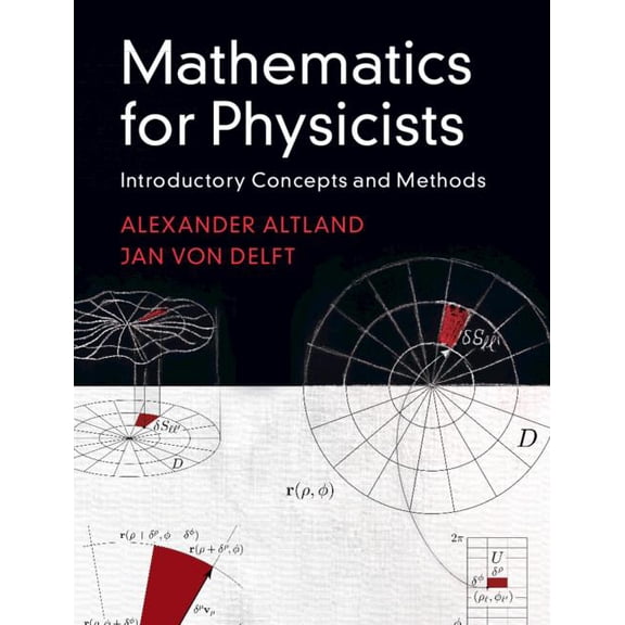 Mathematics for Physicists: Introductory Concepts and Methods (Hardcover)