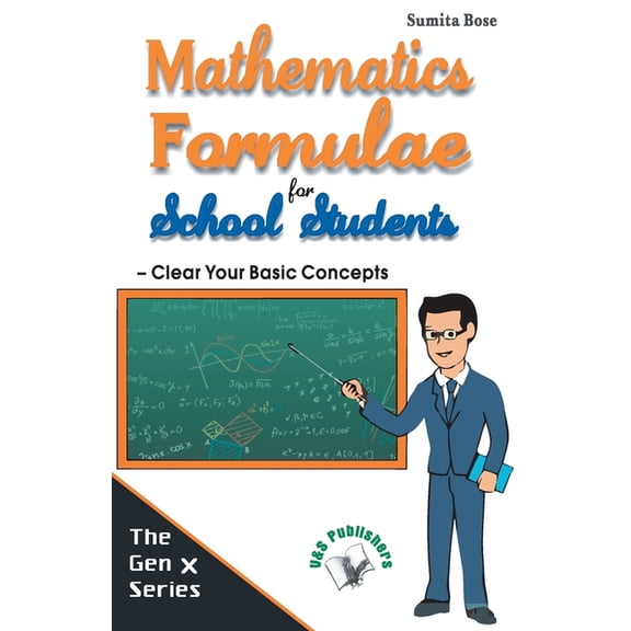 Mathematics formulae for school students, (Paperback)