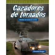 BUXWANL Mathematics in the Real World: Cazadores de Tornados: Medidas de Tendencia Central (Paperback)