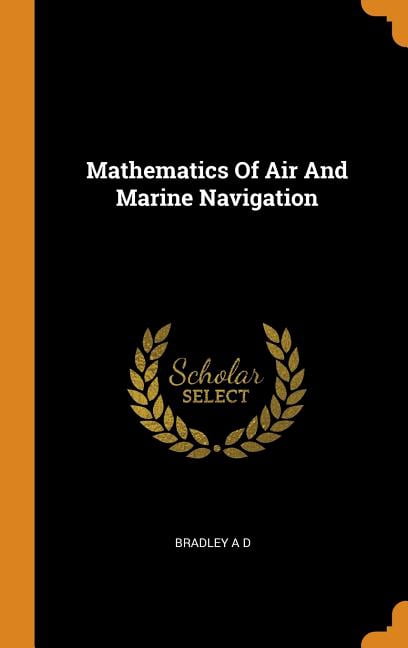 Mathematics of Air and Marine Navigation (Hardcover)