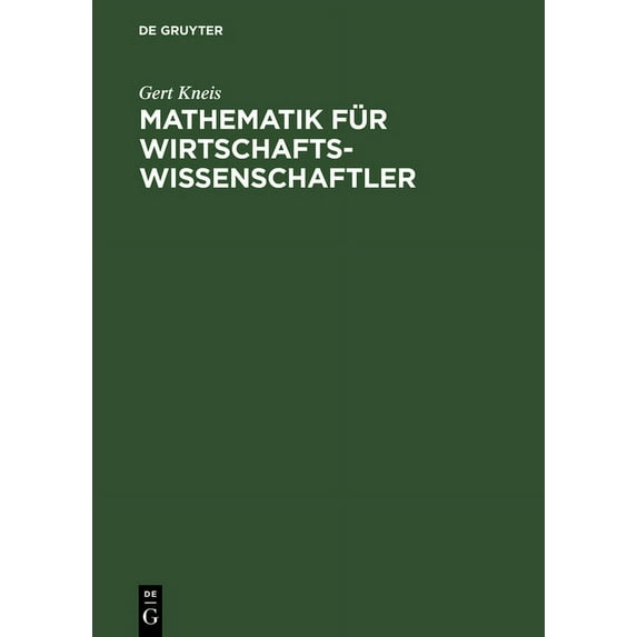 Mathematik für Wirtschaftswissenschaftler, (Hardcover)