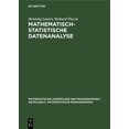 thumbnail image 1 of Mathematische LehrbÃ¼cher Und Monographie Mathematisch-Statistische Datenanalyse, Book 73, (Hardcover), 1 of 1