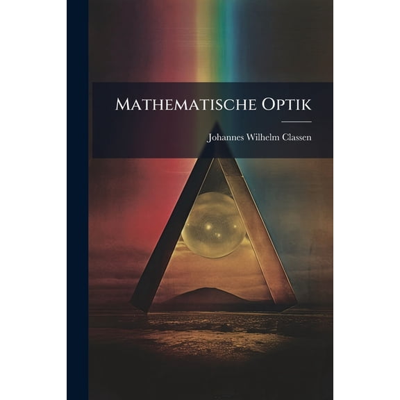 Mathematische Optik (German Edition)