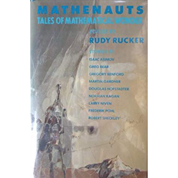 Pre-Owned Mathenauts: Tales of Mathematical Wonder (Paperback) 0877958912 9780877958918