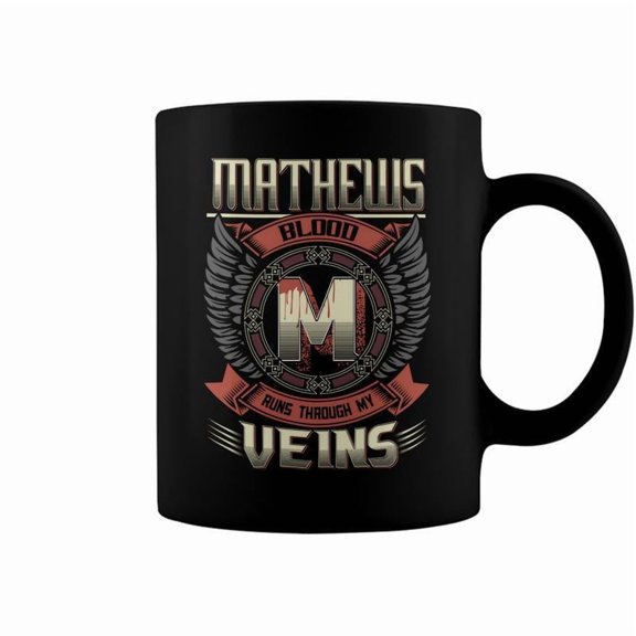 Mathews Blood Run Through My Veins Name V3 Coffee Mugs