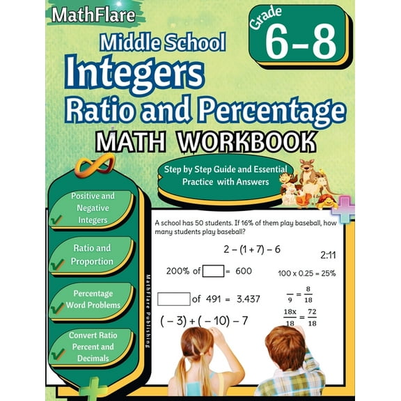 Mathflare Workbooks Integers, Ratio and Percentage Math Workbook 6th to 8th Grade: Middle School Integers, Ratio and Proportion Workbook, Co, Book 1, (Paperback)
