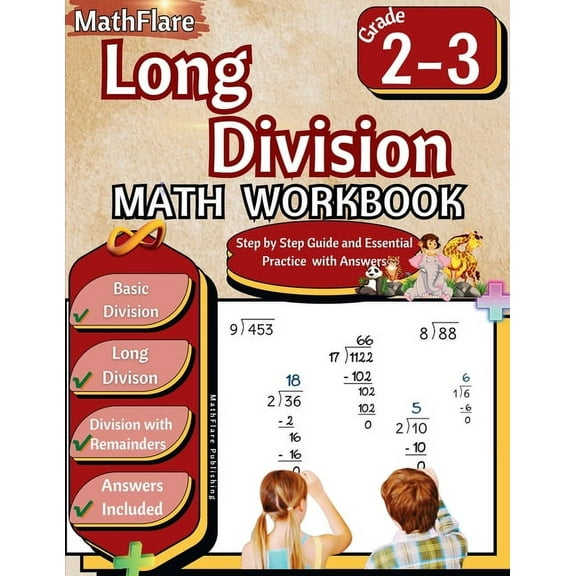 Mathflare Workbooks Long Division Math Workbook 2nd and 3rd Grade: Basic Division Workbook 2-3, Long Division and Division with Remainders w, Book 1, (Paperback)